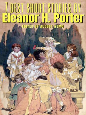 cover image of 7 best short stories by Eleanor H. Porter
